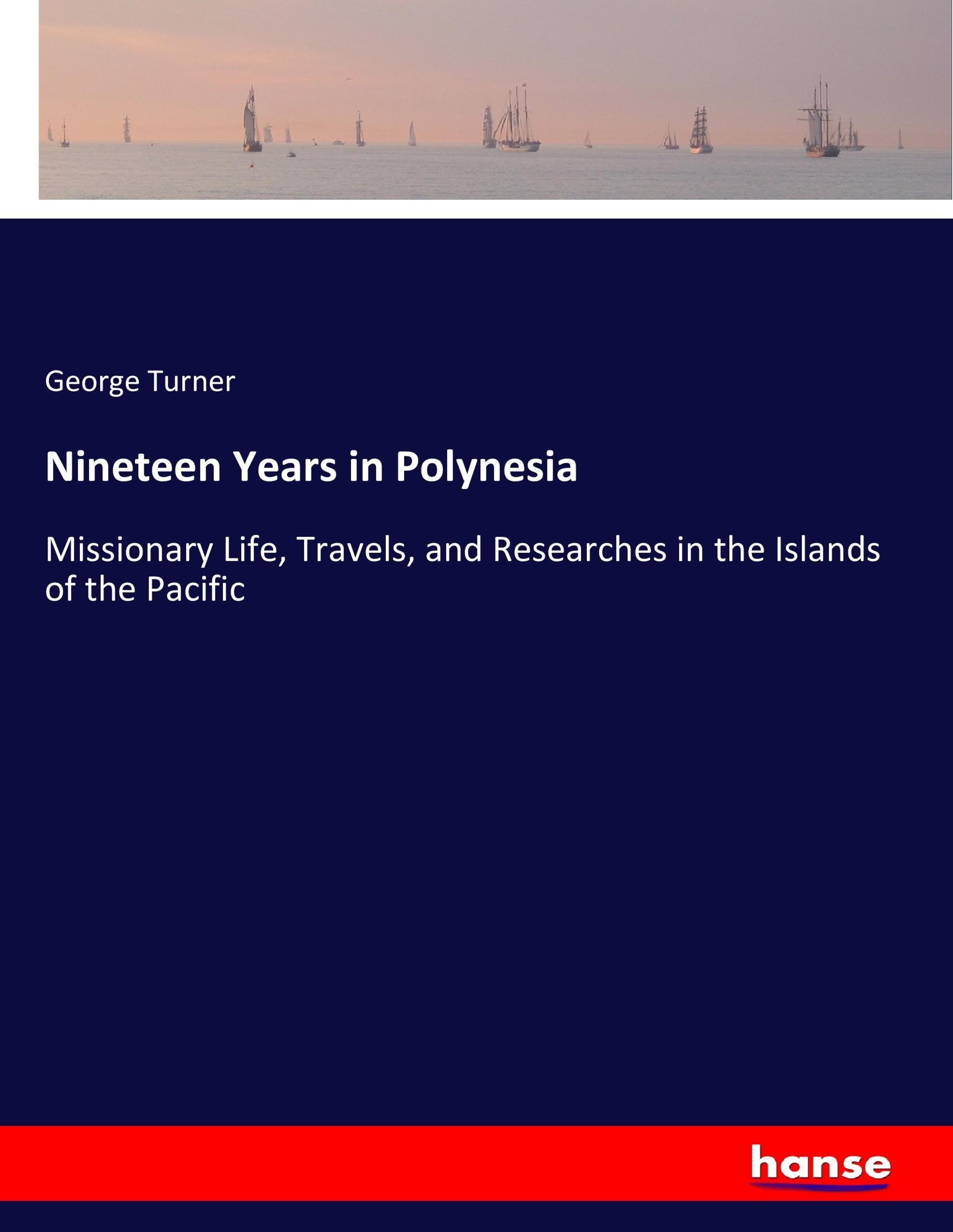 Vorderes Coverbild Nineteen Years in Polynesia