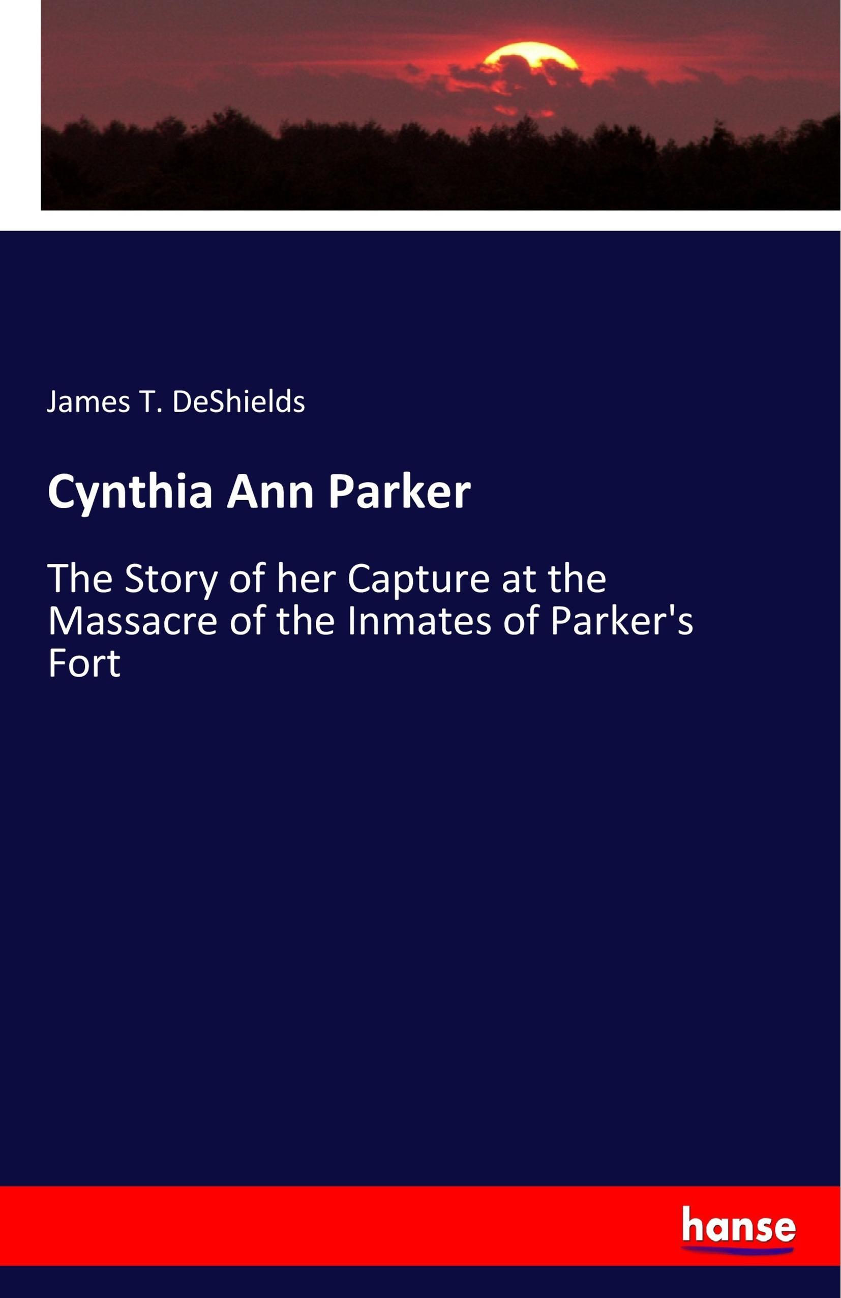 Vorderes Coverbild Cynthia Ann Parker