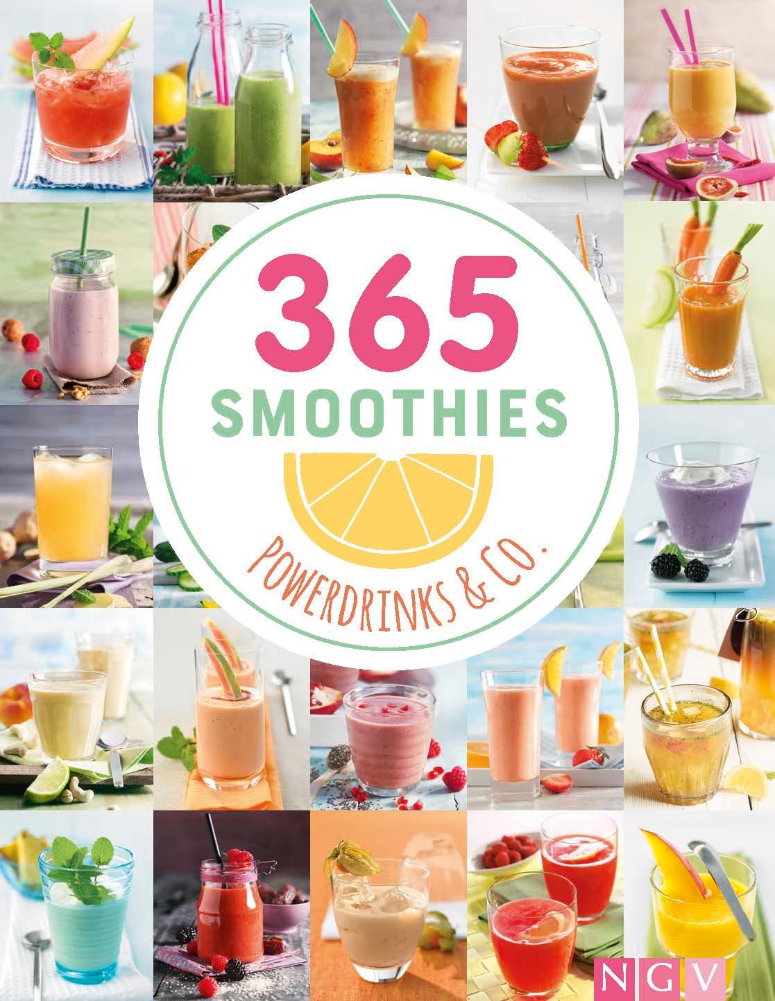Vorderes Coverbild 365 Smoothies, Powerdrinks & Co.
