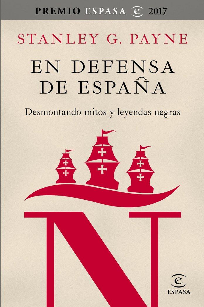 Vorderes Coverbild En defensa de España : desmontando mitos y leyendas negras