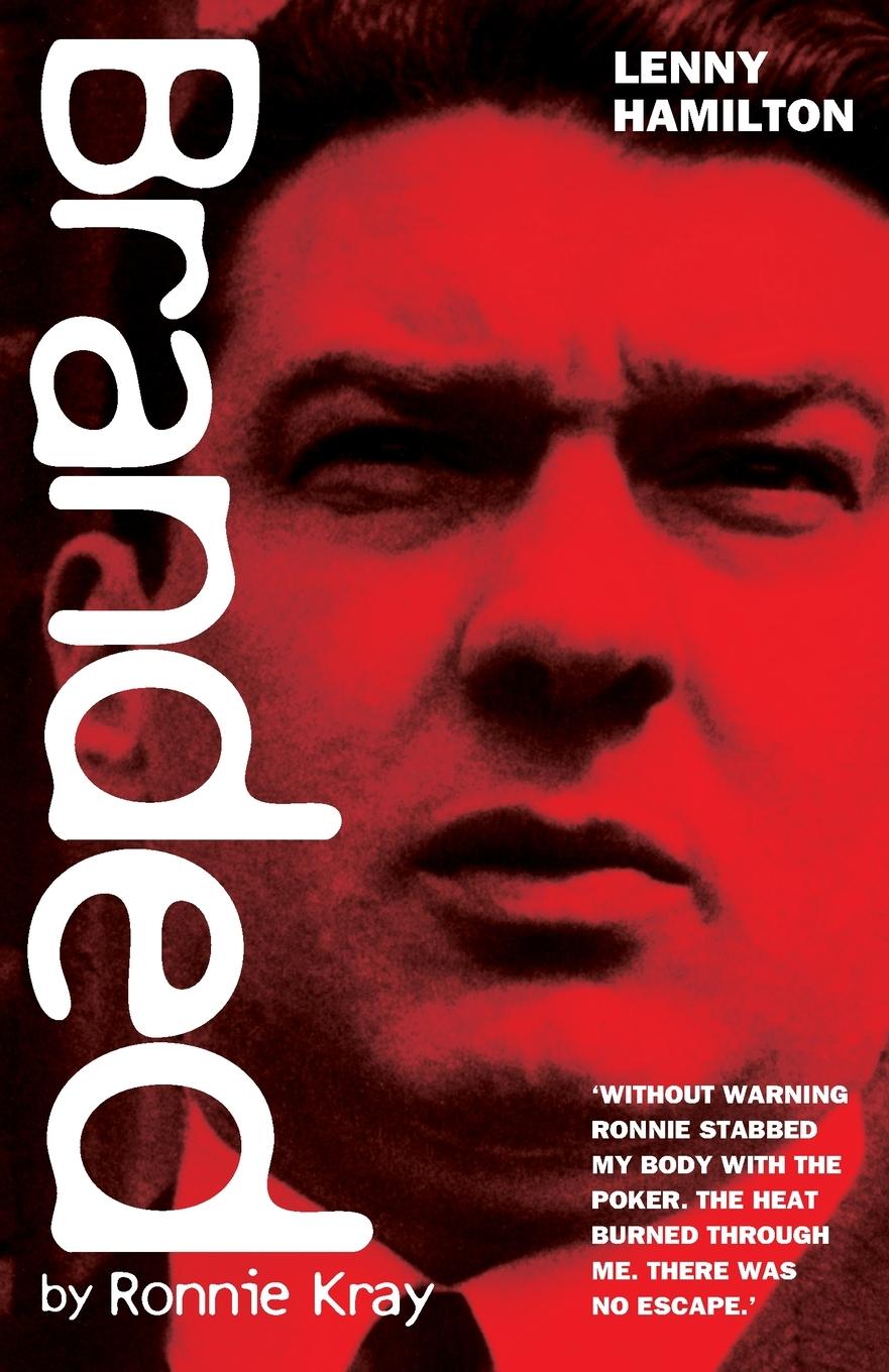 Vorderes Coverbild Branded By Ronnie Kray