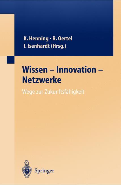 Vorderes Coverbild Wissen - Innovation - Netzwerke Wege zur Zukunftsfähigkeit