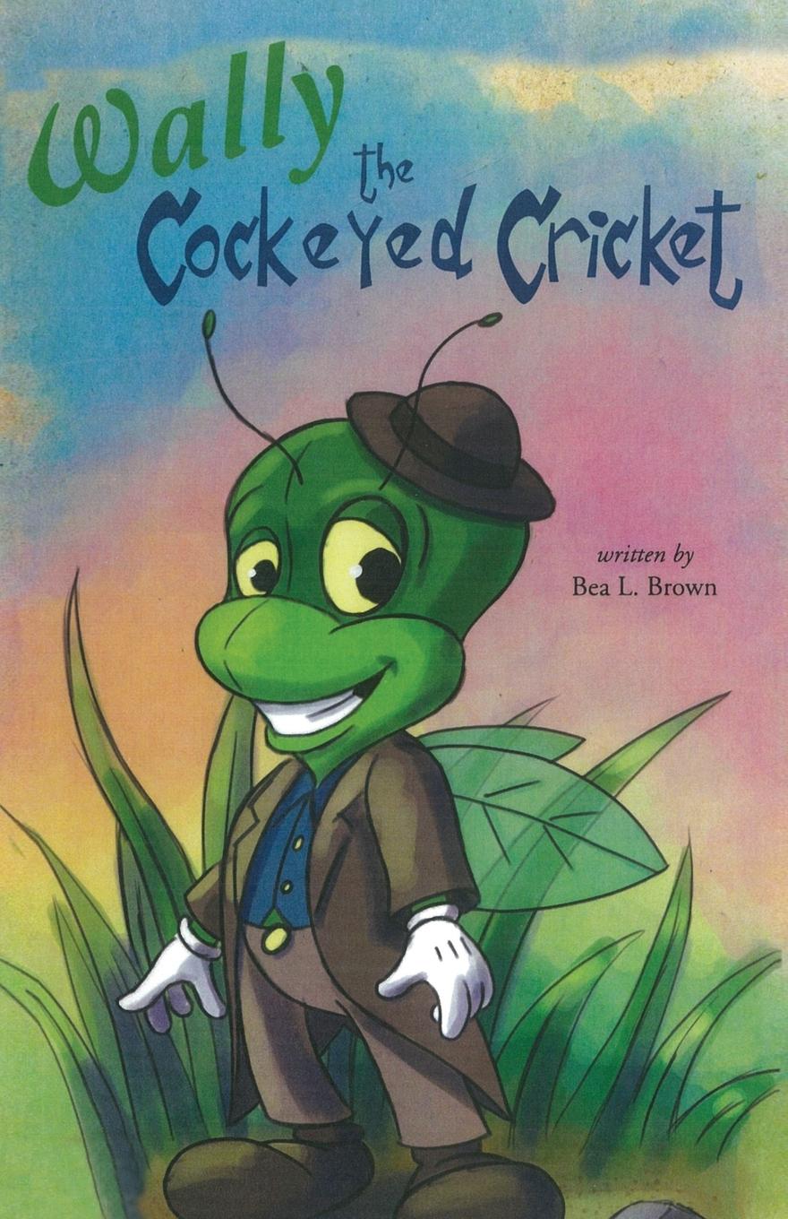 Vorderes Coverbild Wally the Cockeyed Cricket