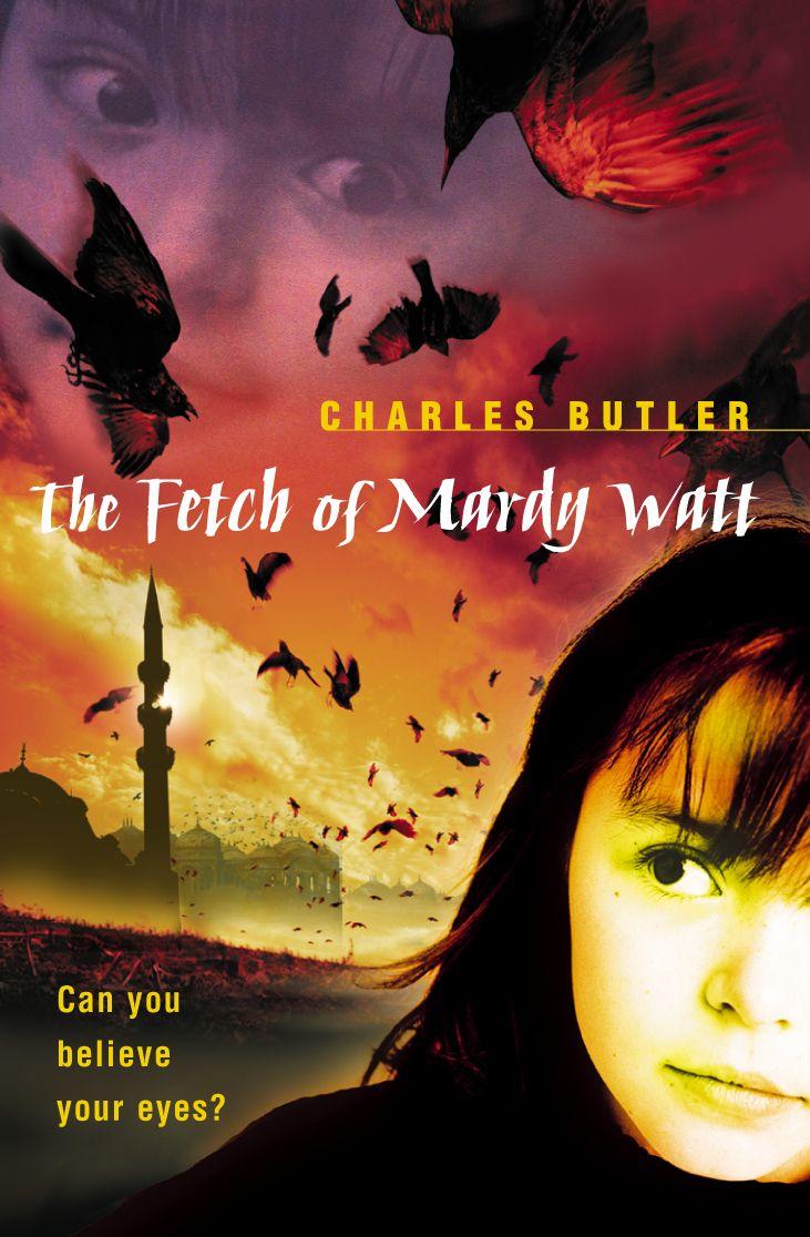 Vorderes Coverbild The Fetch of Mardy Watt