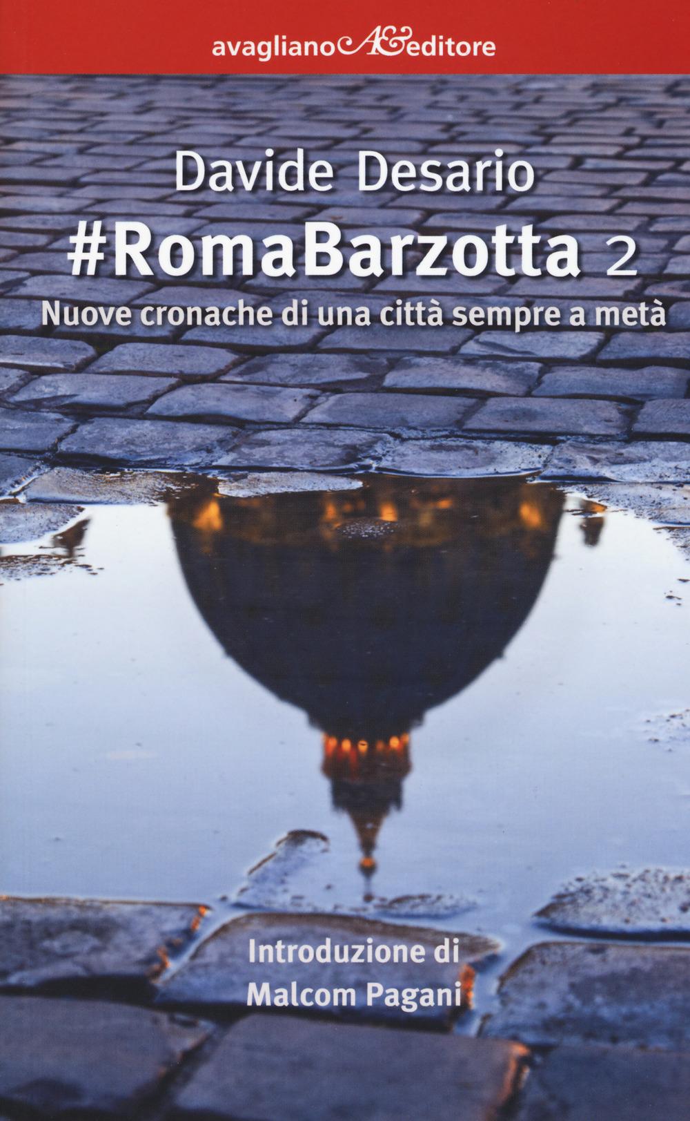 Vorderes Coverbild #RomaBarzotta 2. Nuove cronache di una città sempre a metà