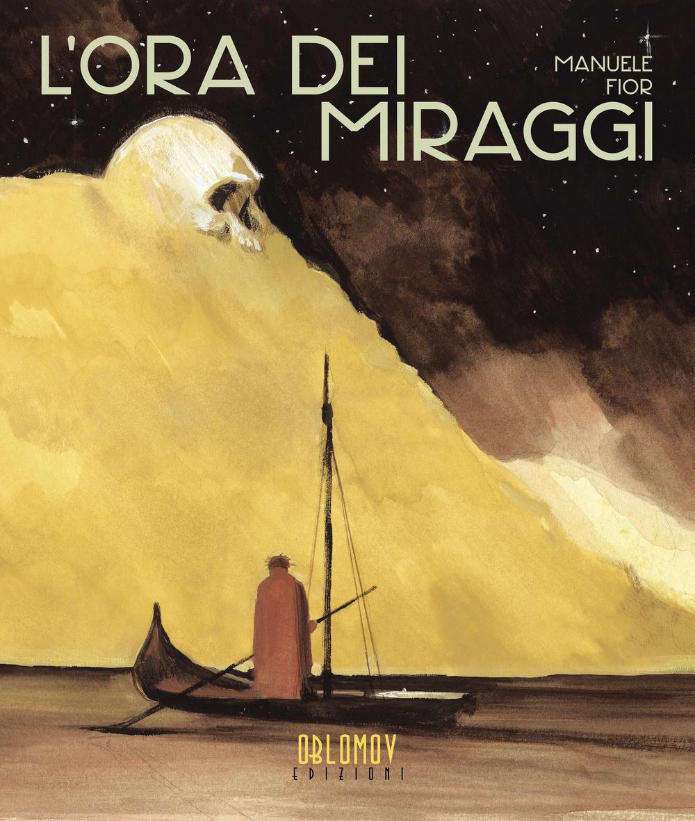 Vorderes Coverbild L' ora dei miraggi