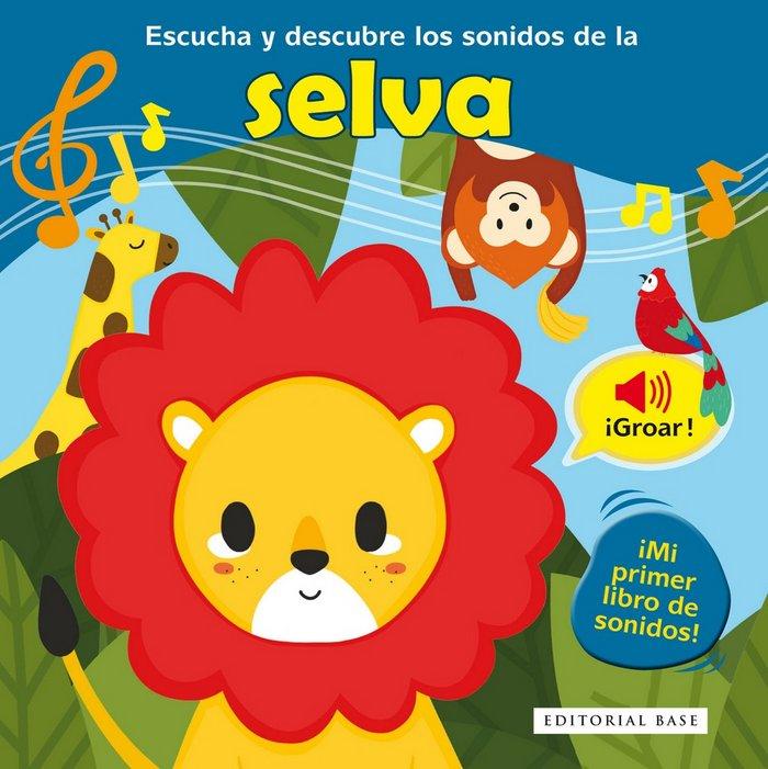 Vorderes Coverbild Escucha y descubre los sonidos de la selva