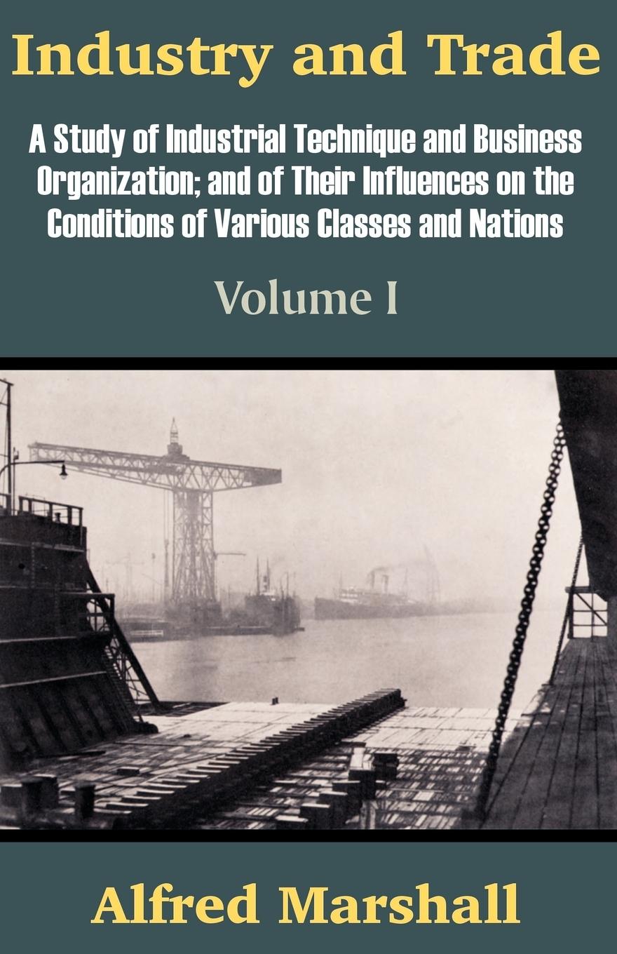Vorderes Coverbild Industry and Trade (Volume One)