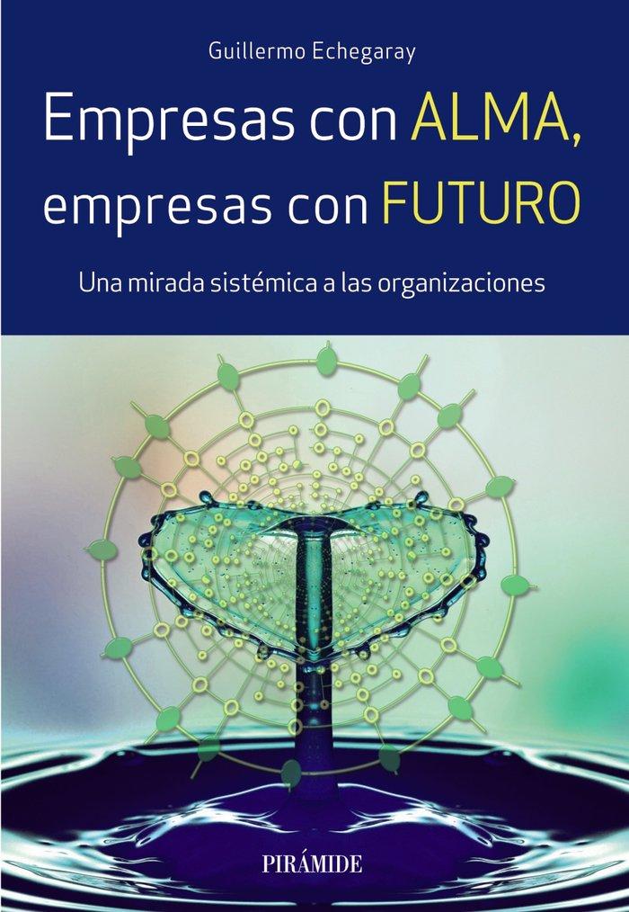 Vorderes Coverbild Empresas con alma, empresas con futuro