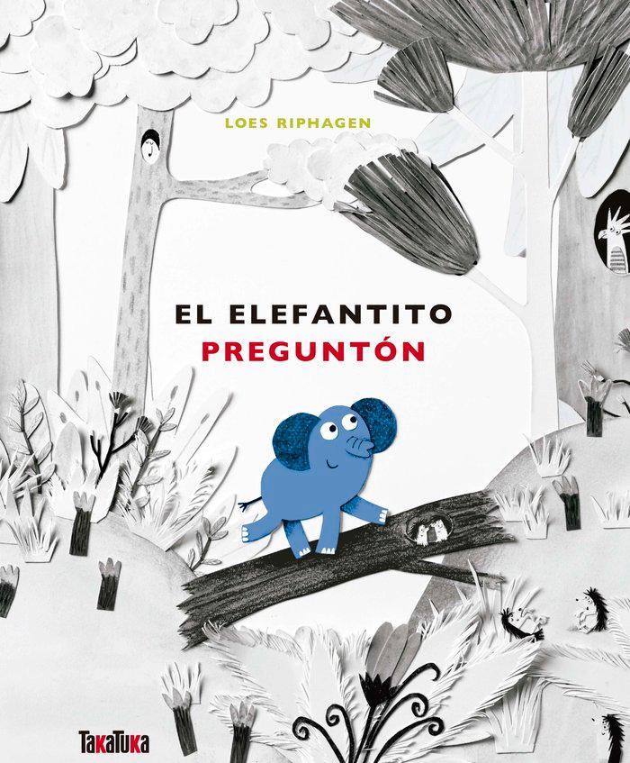 Vorderes Coverbild El Elefantito Pregunton