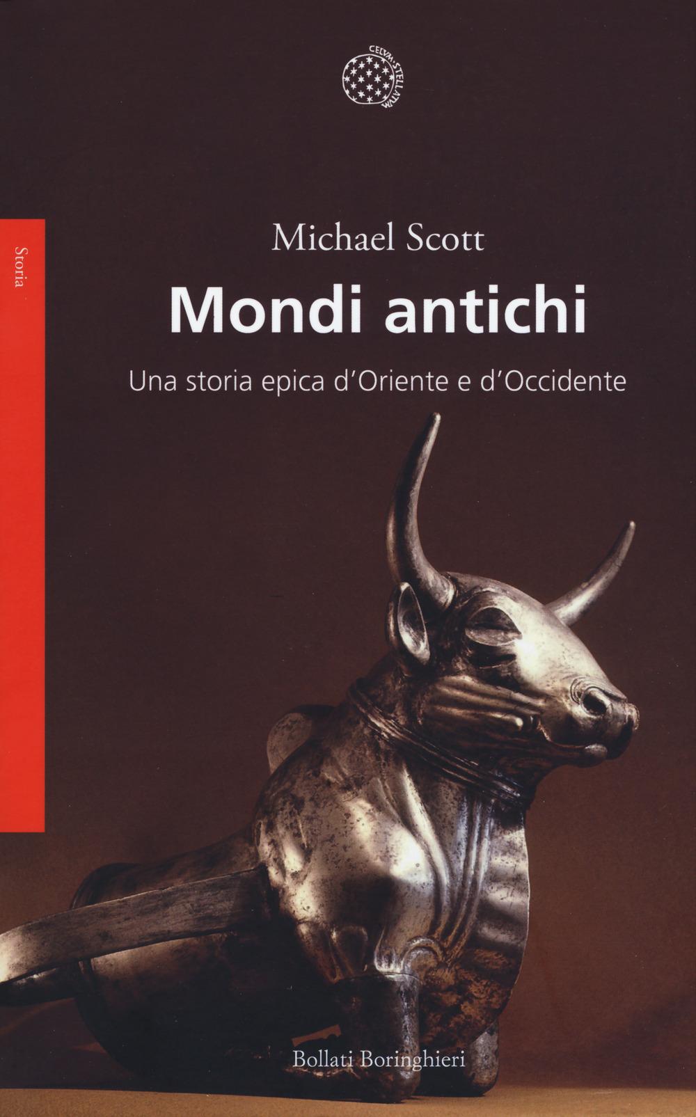 Vorderes Coverbild Mondi antichi. Una storia epica d'Oriente e d'Occidente