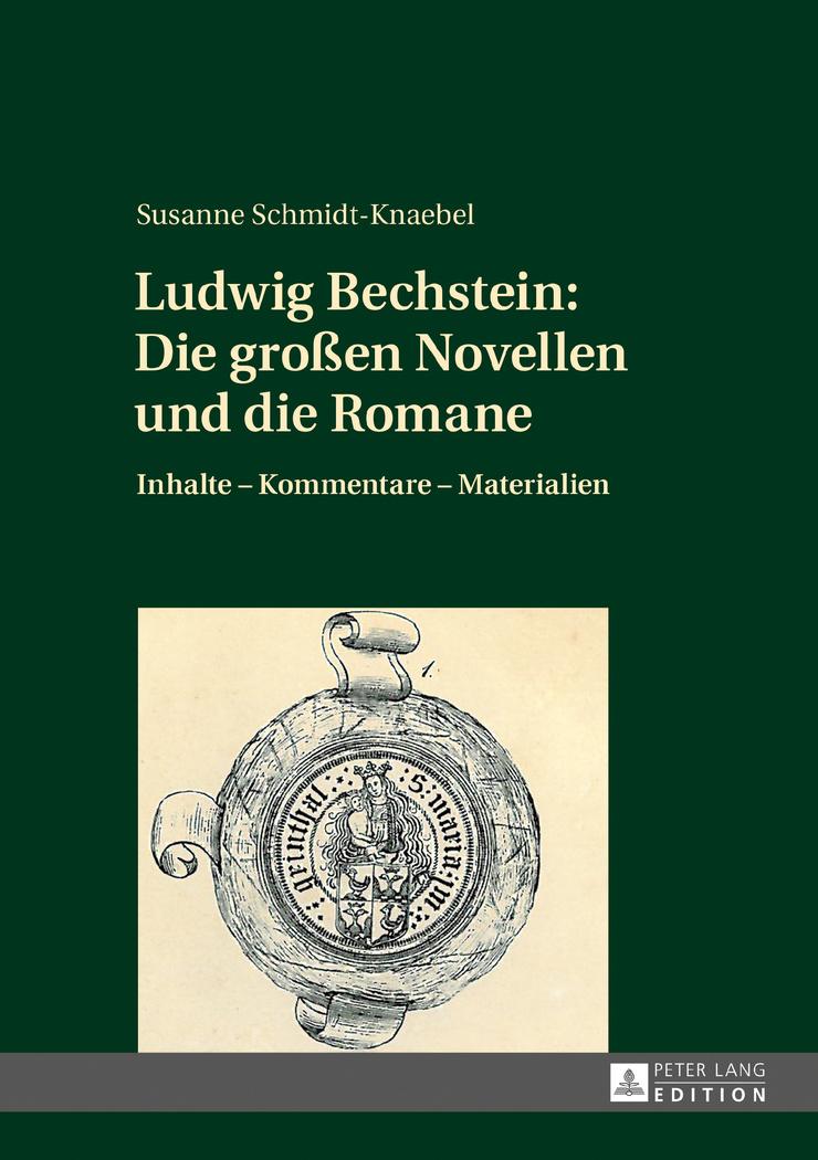 Vorderes Coverbild Ludwig Bechstein: Die großen Novellen und die Romane