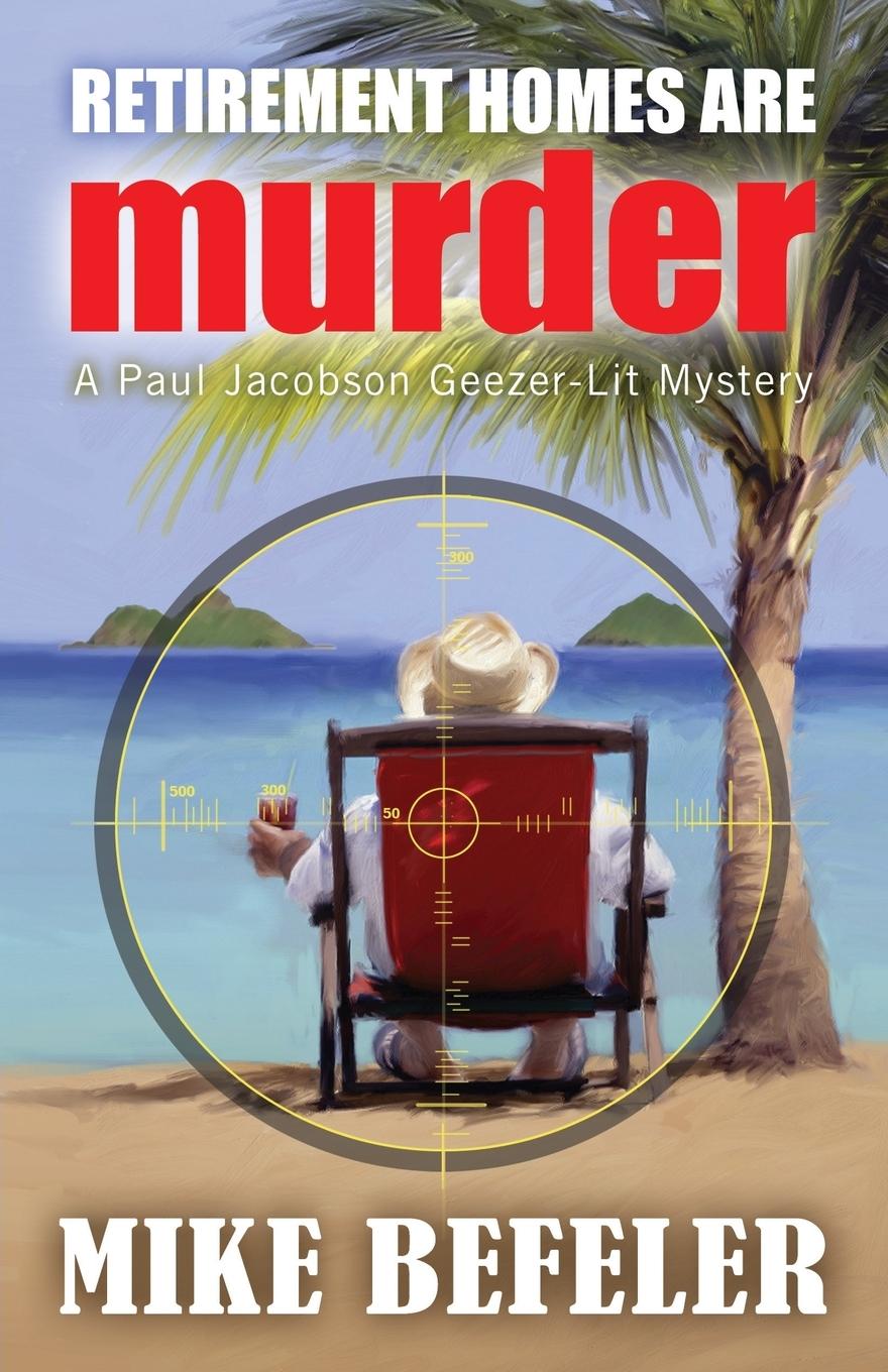 Vorderes Coverbild Retirement Homes are Murder