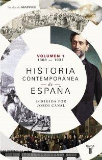 Vorderes Coverbild Historia contemporánea de España I : 1808-1930