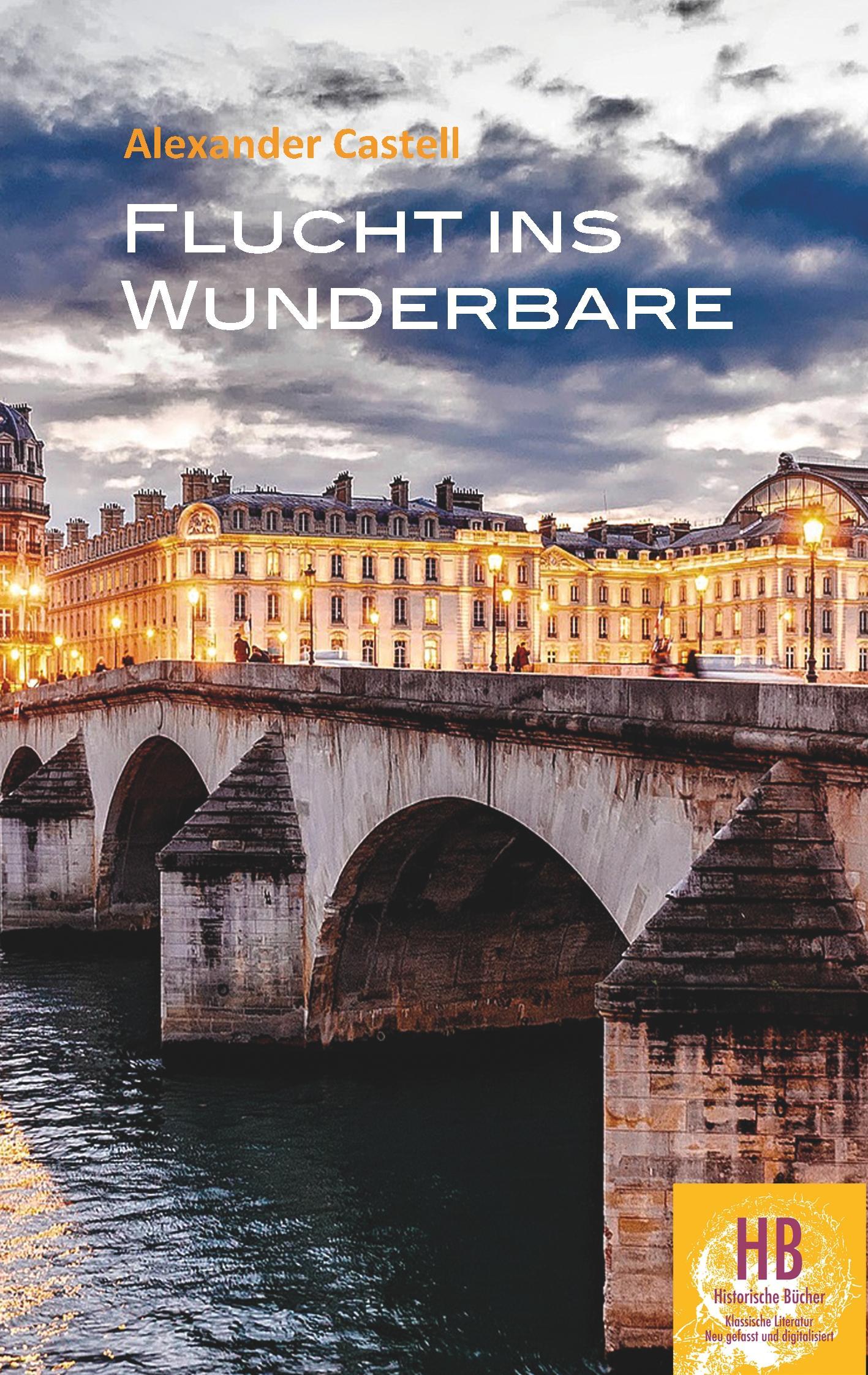 Vorderes Coverbild Flucht ins Wunderbare