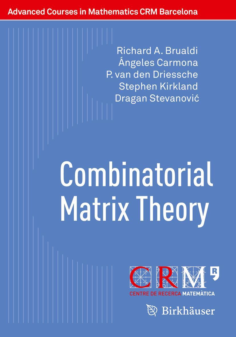 Vorderes Coverbild Combinatorial Matrix Theory