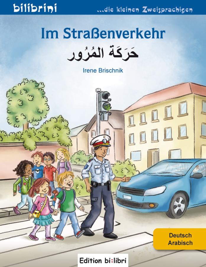 Vorderes Coverbild Im Straßenverkehr Deutsch-Arabisch