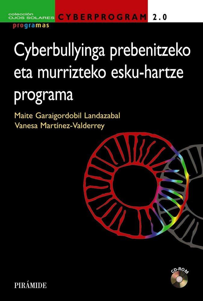 Vorderes Coverbild Cyberprogram 2.0. : cyberbullyinga prebenitzeko eta murrizteko esku-hartze programa