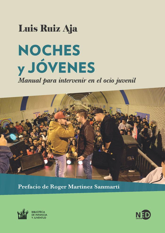 Vorderes Coverbild Noches y jóvenes : manual para intervenir en el ocio juvenil