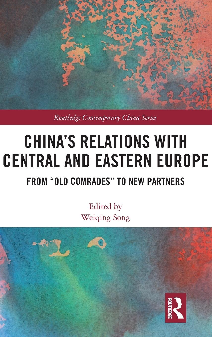 Vorderes Coverbild China's Relations with Central and Eastern Europe