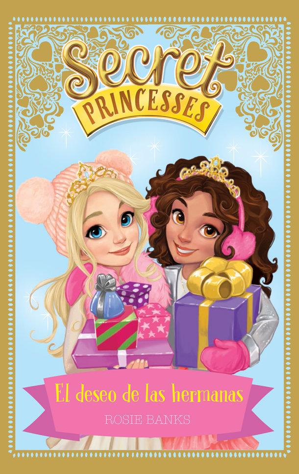 Vorderes Coverbild Secret Princesses. El deseo de las hermanas