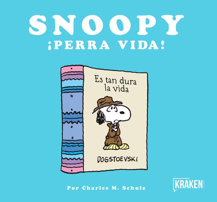 Vorderes Coverbild Snoopy, ¡Perra vida!
