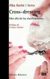 Vorderes Coverbild Cross-dressing : más allá de las clasificaciones