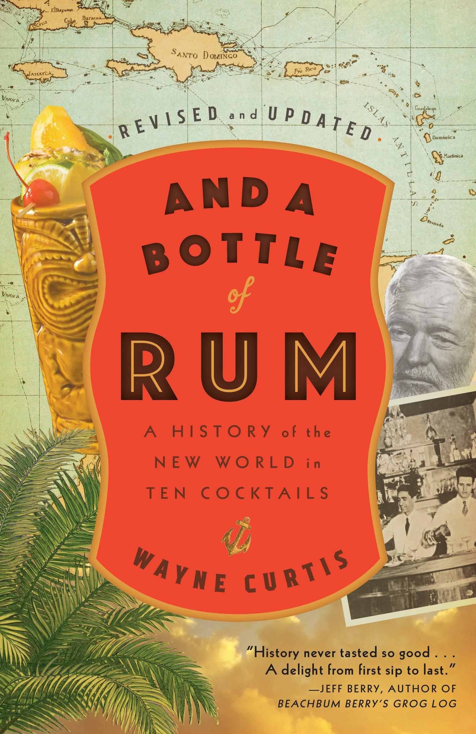 Vorderes Coverbild And a Bottle of Rum, Revised and Updated