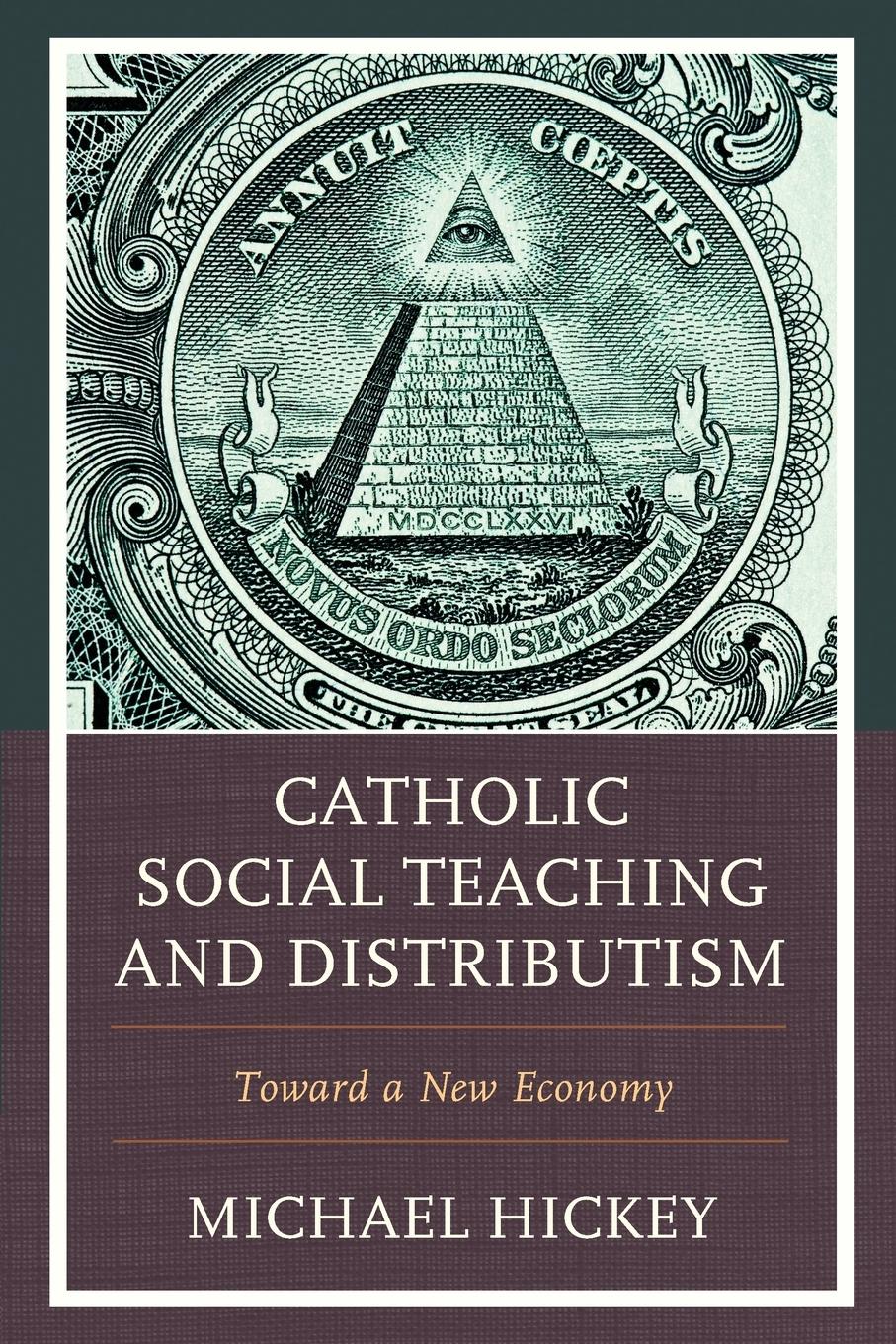 Vorderes Coverbild Catholic Social Teaching and Distributism