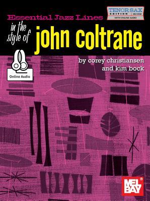 Vorderes Coverbild Essential Jazz Lines in the Style of John Coltrane, Tenor Sax