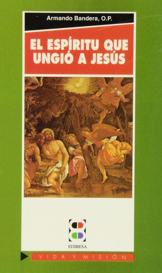 Vorderes Coverbild El Espíritu que ungió a Jesús