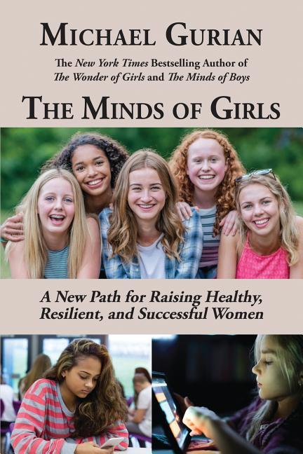 Vorderes Coverbild The Minds of Girls: A New Path for Raising Healthy, Resilient, and Successful Women