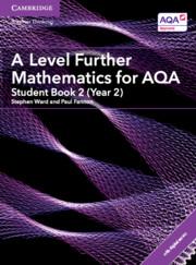 Vorderes Coverbild A Level Further Mathematics for Aqa Student Book 2 (Year 2) with Digital Access (2 Years)