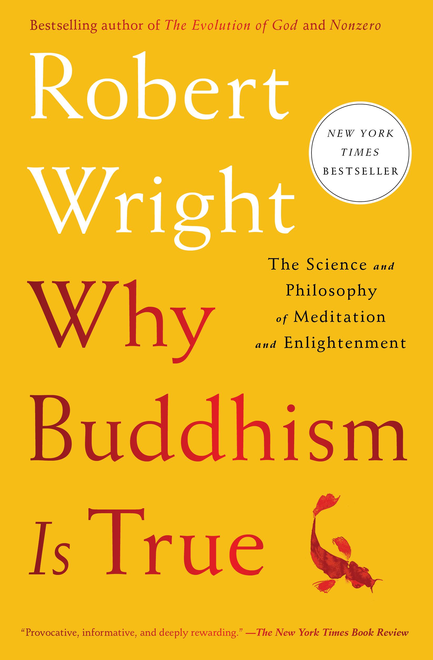 Vorderes Coverbild Why Buddhism Is True
