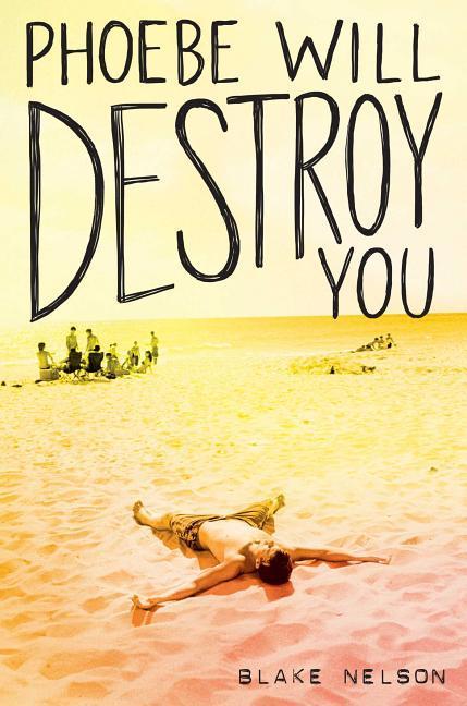 Vorderes Coverbild Phoebe Will Destroy You