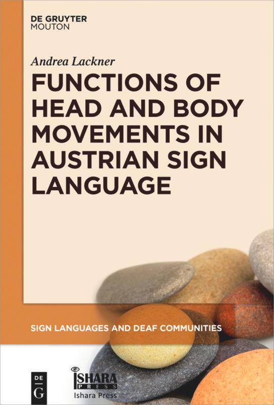 Vorderes Coverbild Functions of Head and Body Movements in Austrian Sign Language