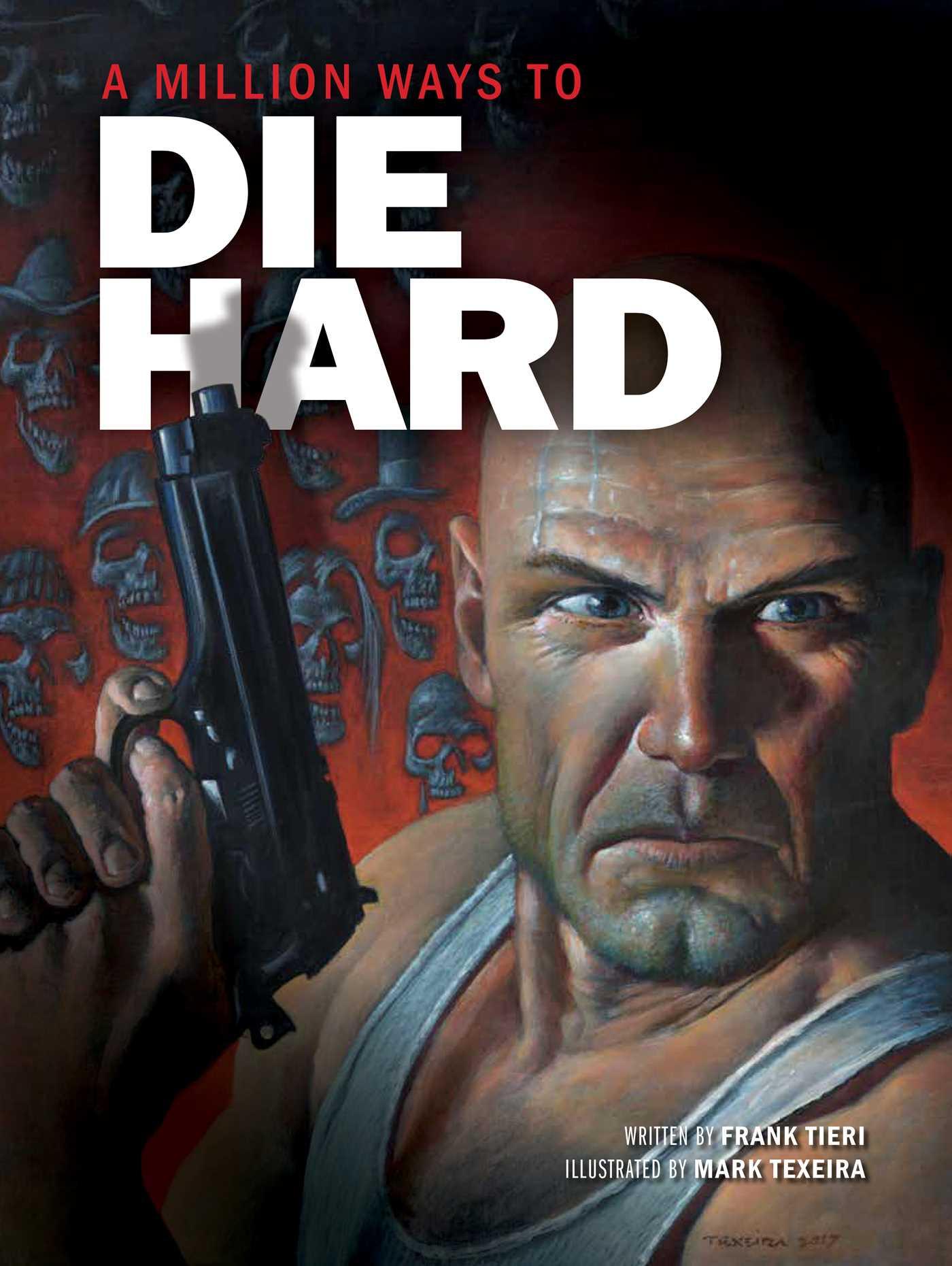 Vorderes Coverbild A Million Ways to Die Hard