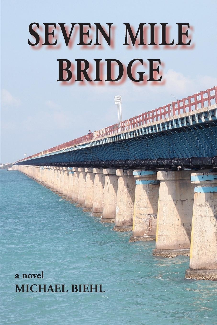 Vorderes Coverbild Seven Mile Bridge