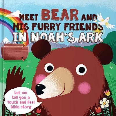 Vorderes Coverbild Meet Bear and His Furry Friends in Noah's Ark