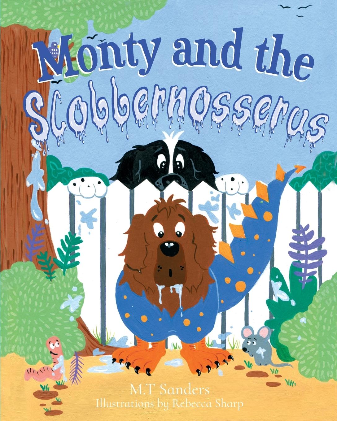 Vorderes Coverbild Monty and the Slobbernosserus
