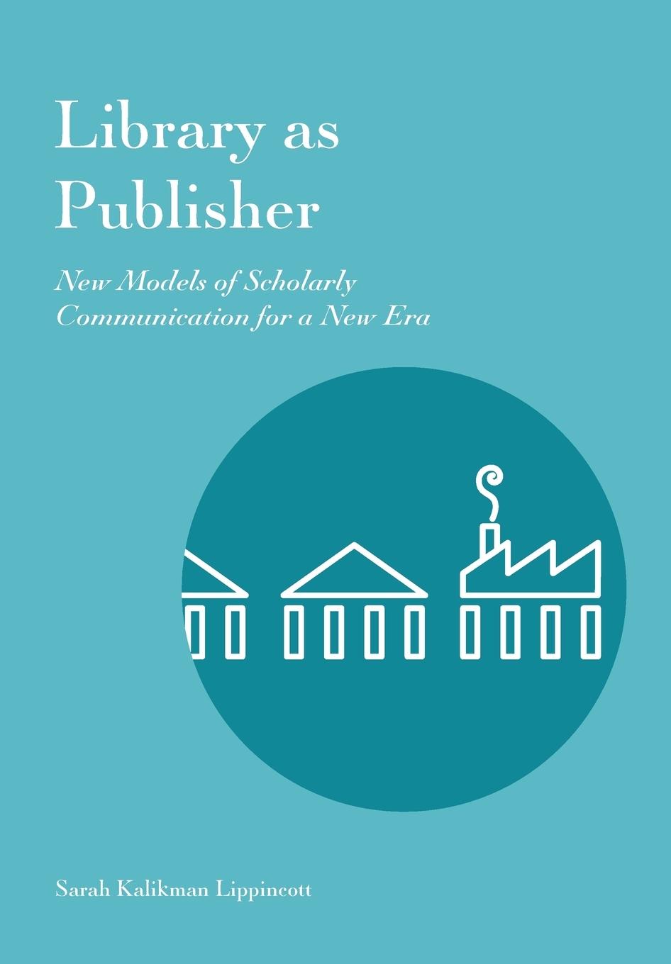 Vorderes Coverbild Library as Publisher