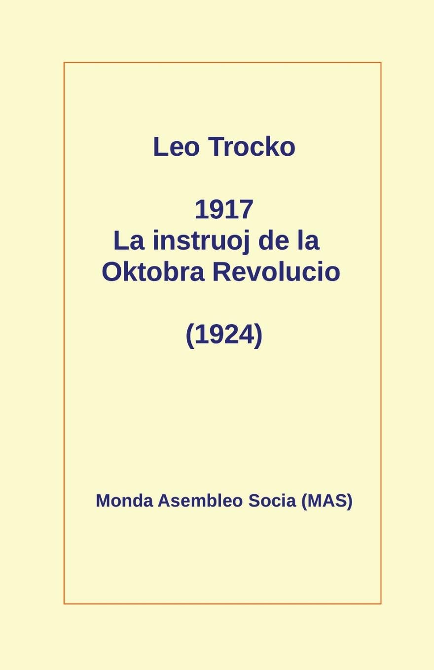 Vorderes Coverbild 1917 La Instruoj de la Oktobro: (1924)