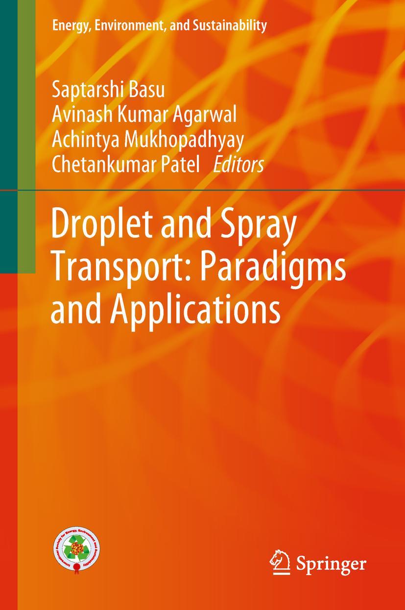 Vorderes Coverbild Droplet and Spray Transport: Paradigms and Applications