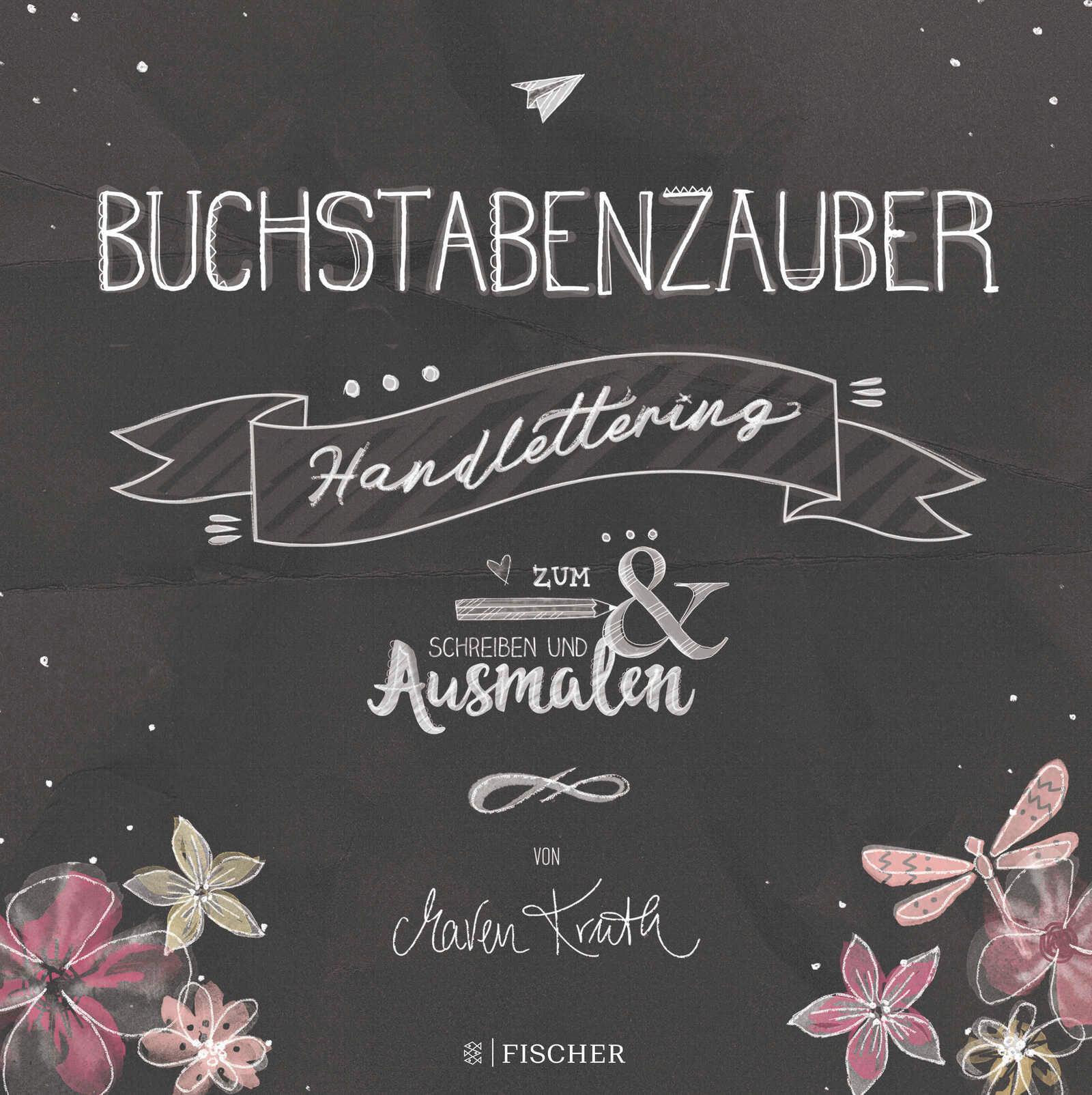 Vorderes Coverbild Buchstabenzauber - Handlettering: Zum Schreiben und Ausmalen