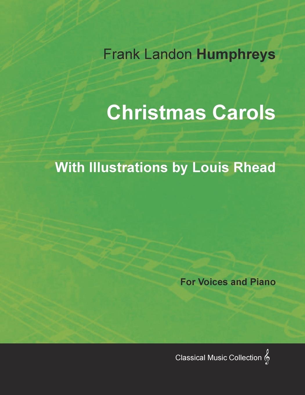 Vorderes Coverbild Christmas Carols for Voices and Piano - With Illustrations by Louis Rhead