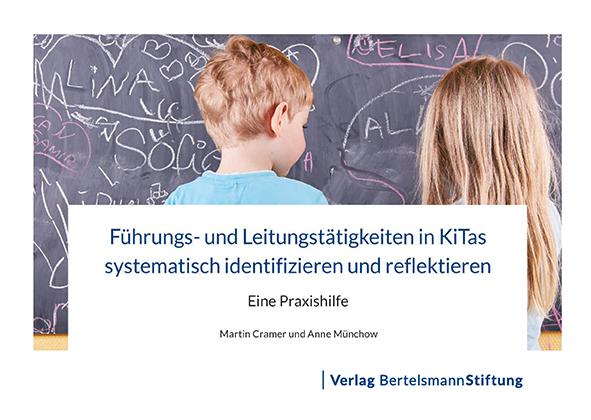 Vorderes Coverbild Führungs- und Leitungstätigkeiten in KiTas systematisch identifizieren und reflektieren