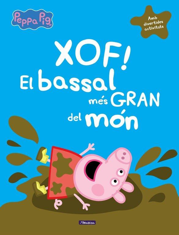 Vorderes Coverbild Xof! El bassal més gran del món