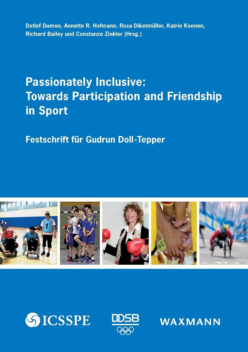 Vorderes Coverbild Passionately Inclusive: Towards Participation and Friendship in Sport