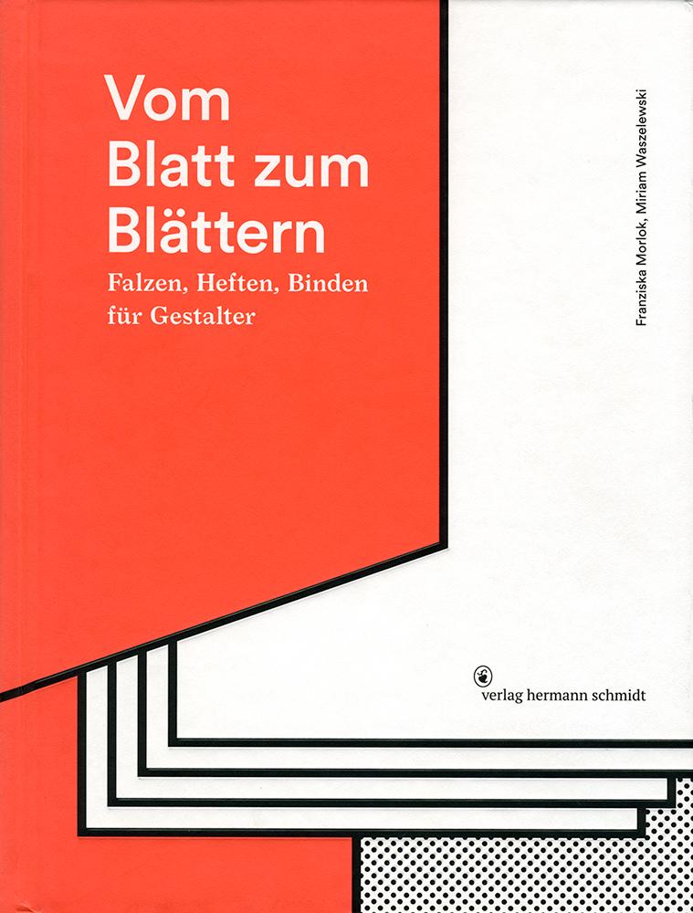 Vorderes Coverbild Vom Blatt zum Blättern