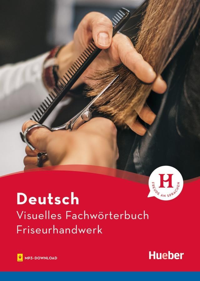 Vorderes Coverbild Visuelles Fachwörterbuch Friseurhandwerk